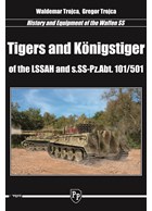 Tiger en Königstiger van de LSSAH en s.SS-Pz.Abt. 101/501